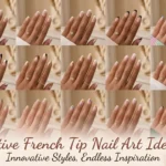 20 Creative French Tip Nail Art Ideas to Try