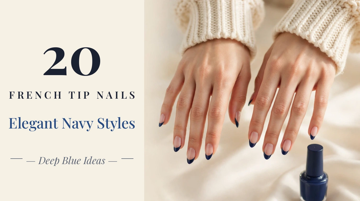 20 Navy French Tip Nails for an Elegant, Polished Manicure